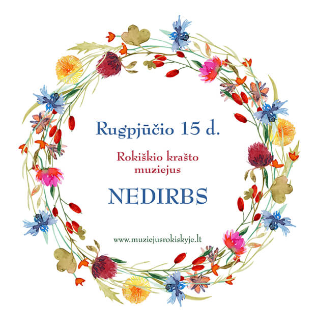 Muziejus nedirbs