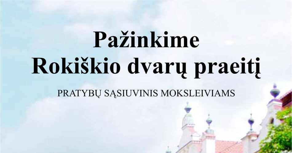 Užduotys moksleiviams – kiekvienai dienai!