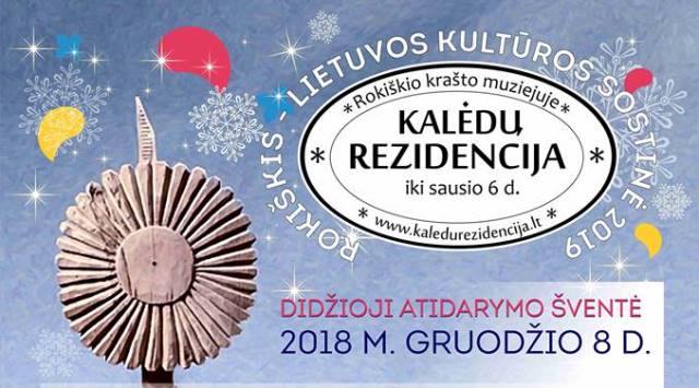 Rokiškyje su Kalėdų rezidencijos ir unikalios eglutės įžiebimu bus atidaryta projekto „Rokiškis – Lietuvos kultūros sostinė 2019“ programa