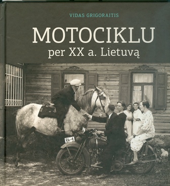Kaip atsirado motociklai