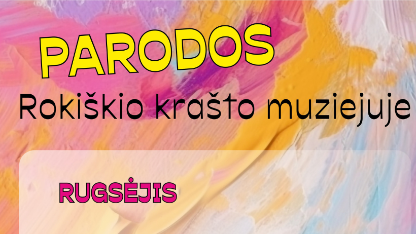 Ruduo – parodų lankymo metas
