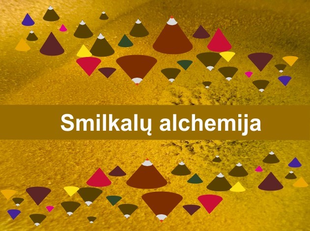 Smilkalų alchemija